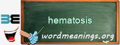 WordMeaning blackboard for hematosis